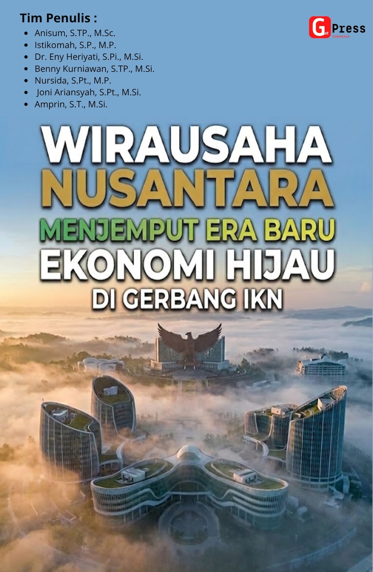 Wirausaha Nusantara: Menjemput Era Baru Ekonomi Hijau Di Gerbang Ikn  (Buku Ajar)